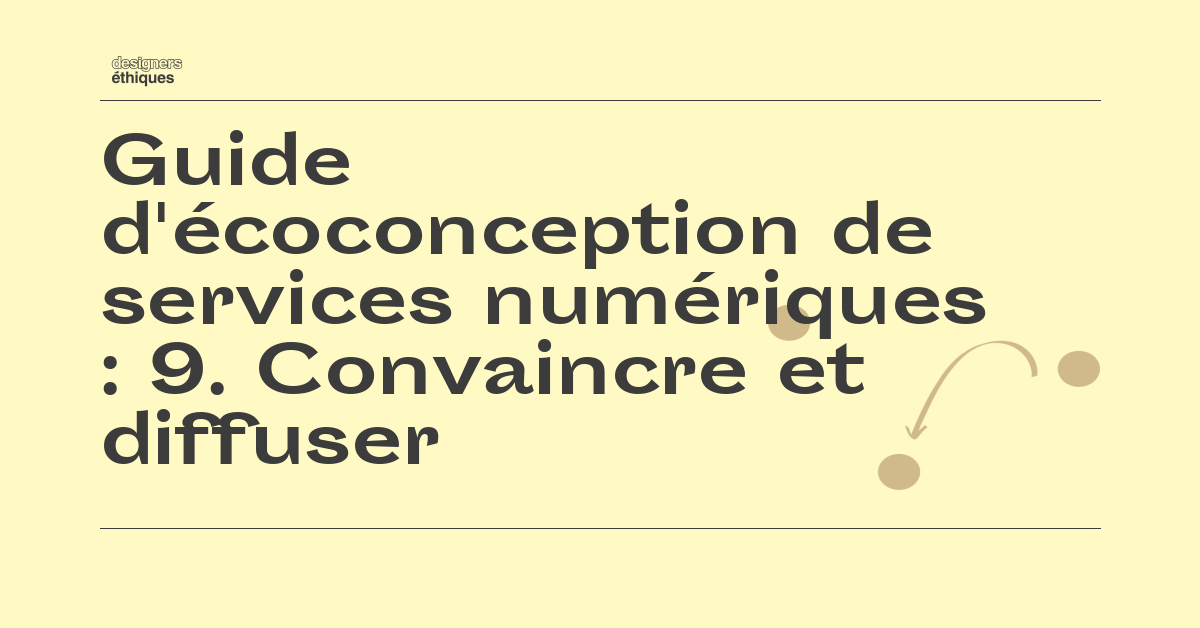 Sensibiliser ses utilisateurs (Designers Éthiques)